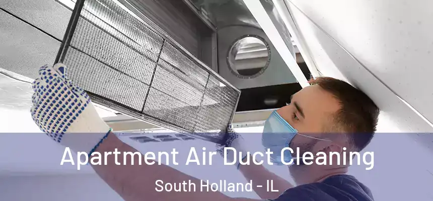  Apartment Air Duct Cleaning South Holland - IL